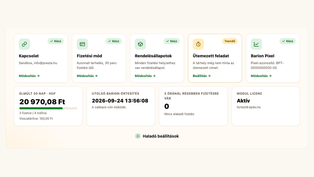A modul áttekintő oldala: kártyák a kapcsolatról, a fizetési módról, a rendelésállapotokról, az ütemezett feladatról és a Barion Pixelről, alatta az elmúlt 30 nap forgalma és az utolsó Barion-értesítés